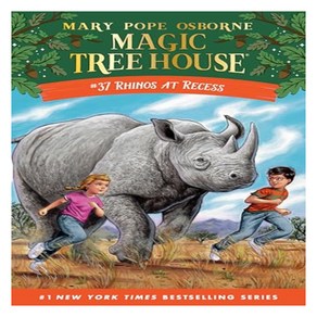 Magic Tree House : #37 Rhinos at Recess