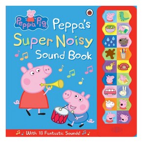 Peppa Pig : Peppa's Super Noisy Sound Book