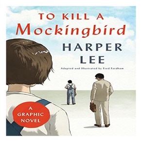 To Kill a Mockingbid : A Gaphic Novel, Hape