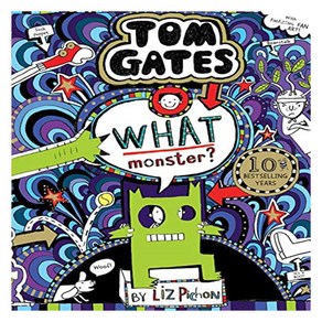 Tom Gates : What Monste?, Scholastic Childen's Books