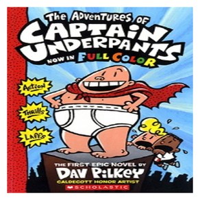 Captain Underpants #01 : The Adventures of Captain Underpants