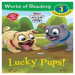 Wold of Reading Level 1 : Puppy Dog Pals Lucky Pups, Disney Pess; Illustated edition