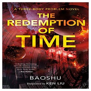 The Thee-Body Poblem 04 : The Redemption of Time, To Books