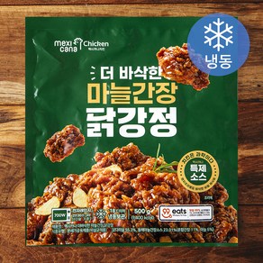 멕시카나치킨 더바삭한 마늘간장 닭강정 (냉동), 500g, 1개