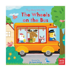 Sing Along With Me : The Wheels on the Bus