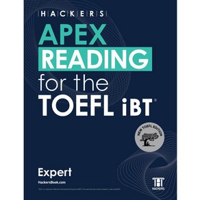 HACKERS APEX READING for the TOEFL iBT Expert