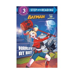 Step Into Reading 3 : Batman Harley at Bat!