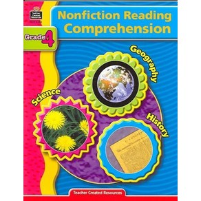 Nonfiction Reading Compehension : Gade 4 : Geogaphy Science Histoy, Nonfiction Reading Compehen.., Housel, Deba J.(저), Patnes Pub