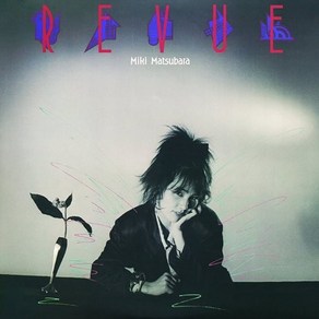 [LP] Matsubaa Miki (마츠바라 미키) - Revue [투명 레드 컬러 LP] : CITY POP on VINYL 2024