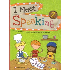 I Meet Speaking. 2, HAPPY HOUSE