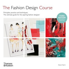 Fashion Design Couse : Pinciples Pactice and Techniques, Thames & Hudson