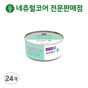 네츄럴코어 델리플러스 고양이 참치영양캔 [유통기한25년7월18일까지], 고양이 아이케어(눈건강), 80g, 24개