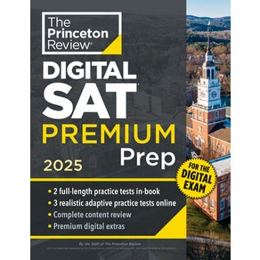 (영문도서) Pinceton Review Digital SAT Pemium Pep 2025: 5 Full-Length Pactice Tests (2 in Book + 3 ... Papeback, English, 9780593517543