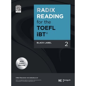 RADIX READING fo the TOEFL iBT Black Label 2, NE능률