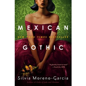 Mexican Gothic Paperback