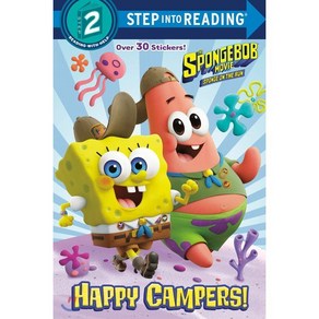 The Spongebob Movie:Sponge on the Run: Happy Campes! (Spongebob Squaepants), Random House Books fo Young..