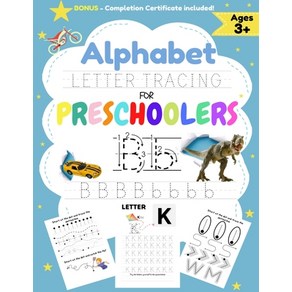 Alphabet Letter Tracing for Preschoolers: A Workbook For Boys to Practice Pen Control Line Tracing ... Paperback