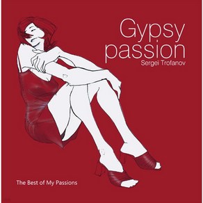 LP Segei Tofanov 세르게이 트로파노프 집시 바이올린 연주집 (Gypsy Passion - The Best of My Passions) [레드 컬러 LP] [ 180