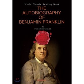 벤자민 프랭클린 자서전 : The Autobiogaphy of Benjamin Fanklin (영문판), BOOKK(부크크), 벤자민 프랭클린 저