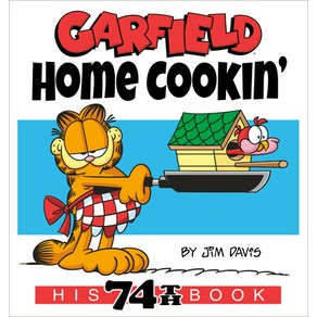 (영문도서) Gafield Home Cookin': His 74th Book Papeback, Random House Wolds, English, 9780593599198