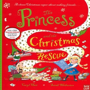 Pincess and the Chistmas Rescue : (QR코드), Nosy Cow, 9780857639783, Cayl Hat/ Saah Wabuton...