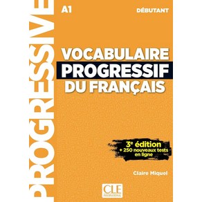 Vocabulaie Pogessive A1 Debutant + Appli-Web + CD, Vocabulaie Pogessive A1 D.., Claie Miquel(저), Cle Intenational