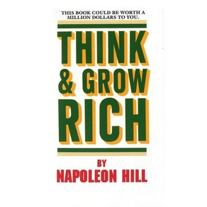 Think and Gow Rich:, Ballantine Books