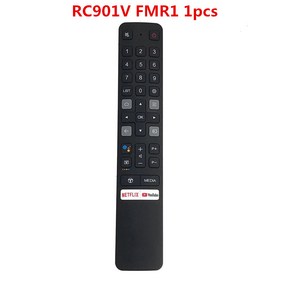 RC901V FMR1 TCL 4K LED 스마트 TV 음성 없는 리모컨 43P725 65C728 50P728 L32S525 65C828, RC901V FMR1* 1pcs, 1개