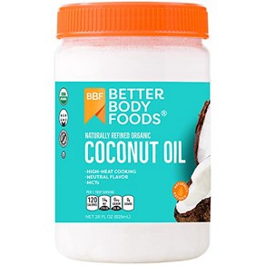 BetteBody Foods Oganic Refined Coconut Oil 28oz BetteBody Foods 유기농 정제 코코넛 오일 28온스, 1개, 828ml