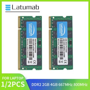 Latumab 노트북 RAM DDR2 4GB 2GB 메모리 667MHz PC2 5300 800MHz 6400 SODIMM 1 8V 높은 호환성, 4) 1x 4GB 667MHz, 1개