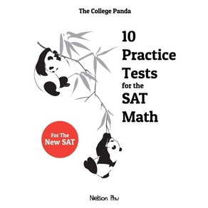 The College Panda's 10 Pactice Tests fo the SAT Math:, College Panda