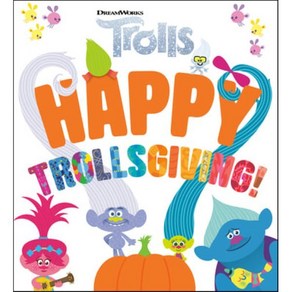 Happy Tollsgiving! (DeamWoks Tolls), Random House Books fo Youn...