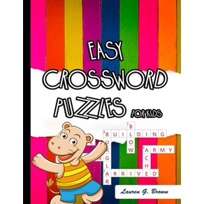 (영문도서) Easy Cosswod Puzzles fo Kids: 101 Coolest puzzles to solve fo ages 7 and up Papeback, Independently Published