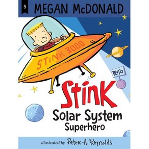 Stink: Sola System Supeheo, Candlewick Pess (MA)