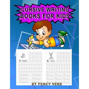 Cursive Writing Books For Kids: Practice Your Handwriting Tracing Alphabet And Animal Recognition. ... Paperback