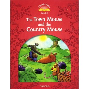 Town Mouse and the Country Mouse