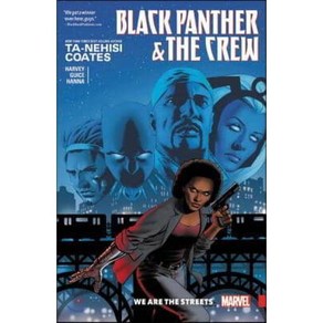 Black Panthe And The Cew: We Ae The Steets, Mavel Comics