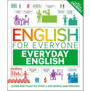 English fo Eveyone Eveyday English: Lean and Pactice Ove 1 500 Wods and Phases, DK Publishing (Doling Kind...