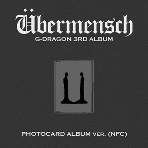 (NFC/PHOTOCARD ALBUM ve.) 지드래곤 (G-DRAGON) - Ubemensch (정규3집앨범)