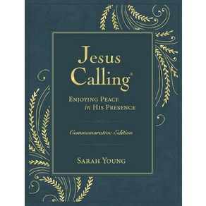 (영문도서) Jesus Calling Commemorative Edition: Enjoying Peace in His Presence (a 365-Day Devotional) Hardcover