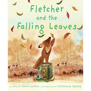 Fletche and the Falling Leaves: A Fall Book fo Kids, Geenwillow Books, Rawlinson, Julia / Beeke, T..., 9780061573972