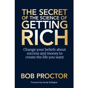 (영문도서) The Secet of the Science of Getting Rich: Change You Beliefs about Success and Money to Ce... Papeback, G&D Media, English, 9781722505769