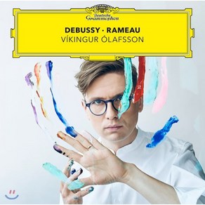 [CD] Vikingur Olafsson 드뷔시 / 라모: 피아노 작품집 - 비킹구르 올라프손 (Debussy & Rameau)