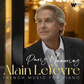 [CD] Alain Lefeve 알랑 르페브르 프랑스 피아노 작품 연주집 '파리의 추억' (Memoies - Fench Music fo Piano)