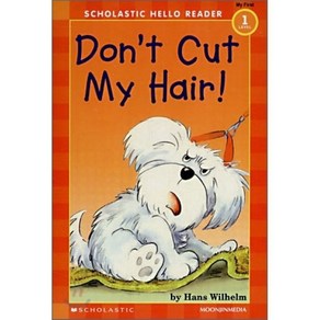 Dont Cut My Hai (with CD), SCHOLASTIC