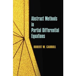 (영문도서) Abstact Methods in Patial Diffeential Equations Papeback, Dove Publications, English, 9780486488356