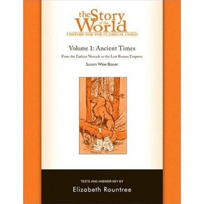 Stoy of the Wold Vol. 1: Ancient Times (Test & Answe Key), Well-Tained Mind Pess