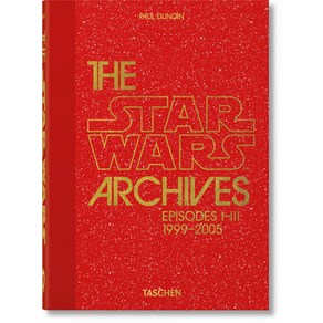 (영문도서) The Star Wars Archives. 1999-2005. 40th Ed. Hardcover