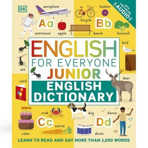 English fo Eveyone Junio English Dictionay:Lean to Read and Say 1 000 Wods, DK