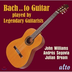 [CD] 전설의 기타리스트들이 연주하는 바흐 작품집 (Bach To Guita: Played by Legenday Guitaists) : 줄리안 브림...